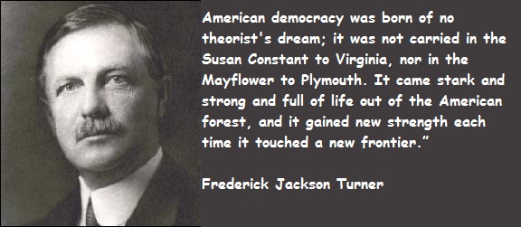 Frederick jackson turner the frontier thesis