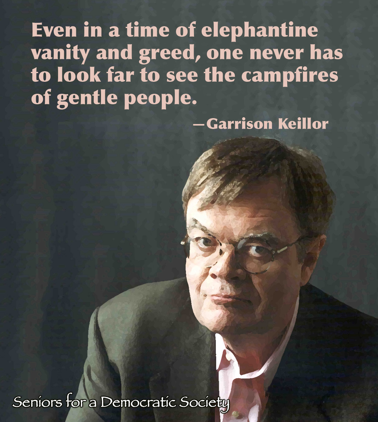 Garrison Keillor's Quotes, Famous And Not Much - QuotationOf . COM