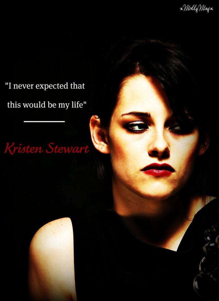 Kristen Stewarts Quotes Famous And Not Much Quotationof Com 