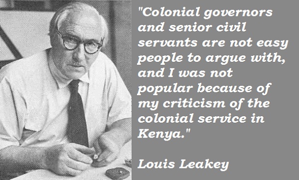 Louis Leakey&#39;s quotes, famous and not much - QuotationOf . COM