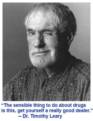 <b>Timothy Leary&#39;s</b> quote #1 - timothy-learys-quotes-5